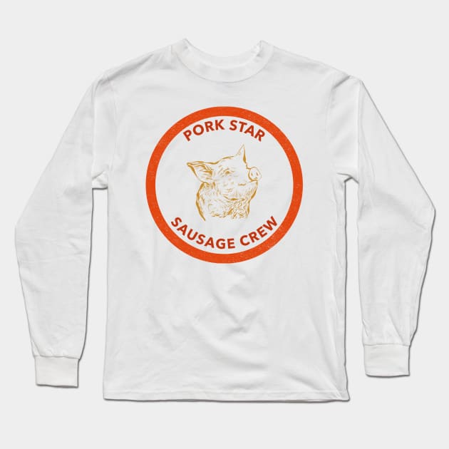 Pork Star - Sausage Crew Long Sleeve T-Shirt by All About Nerds